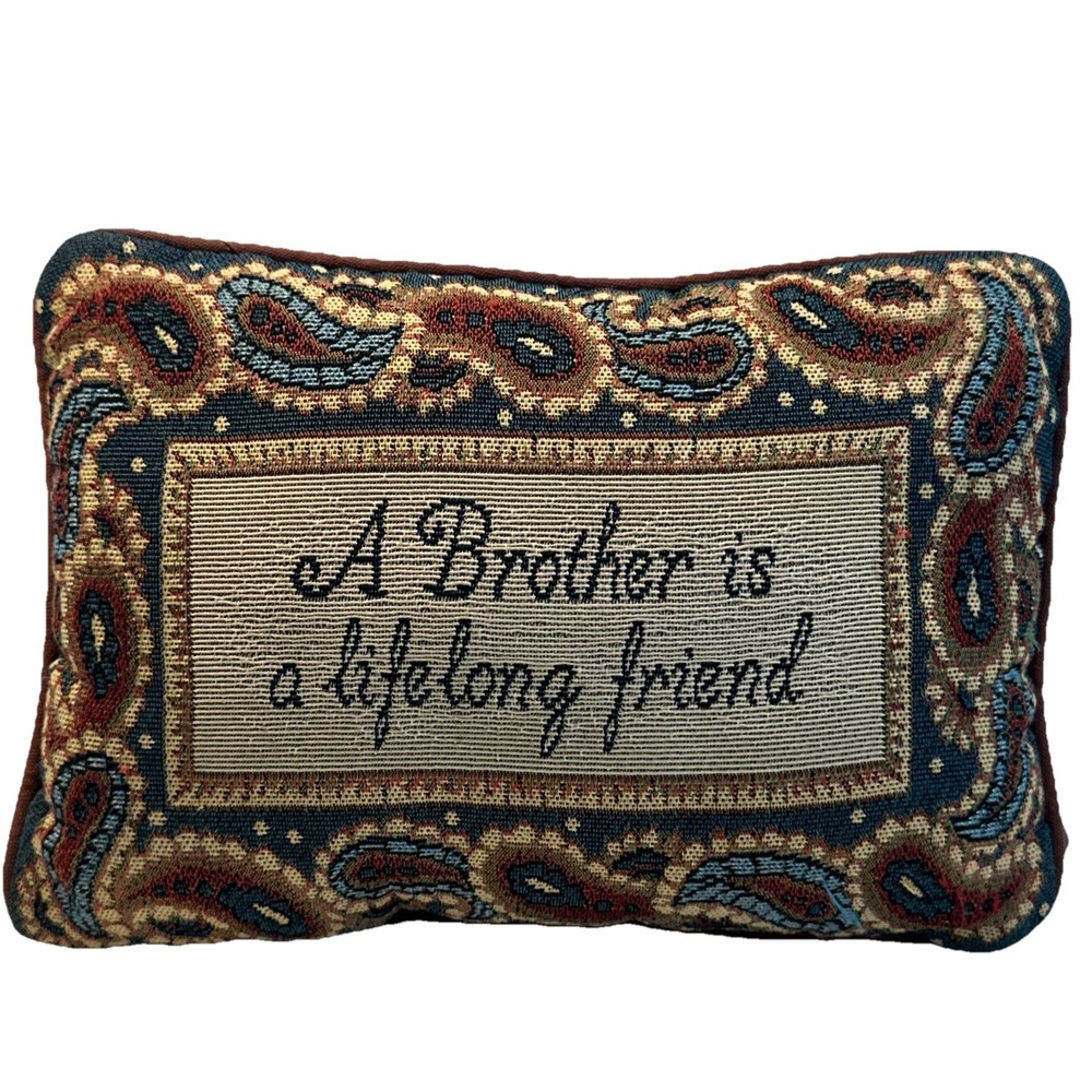 Vintage Needle Point Small  Paisley‎ Pillow A Brother is a Lifelong Friend 9x12